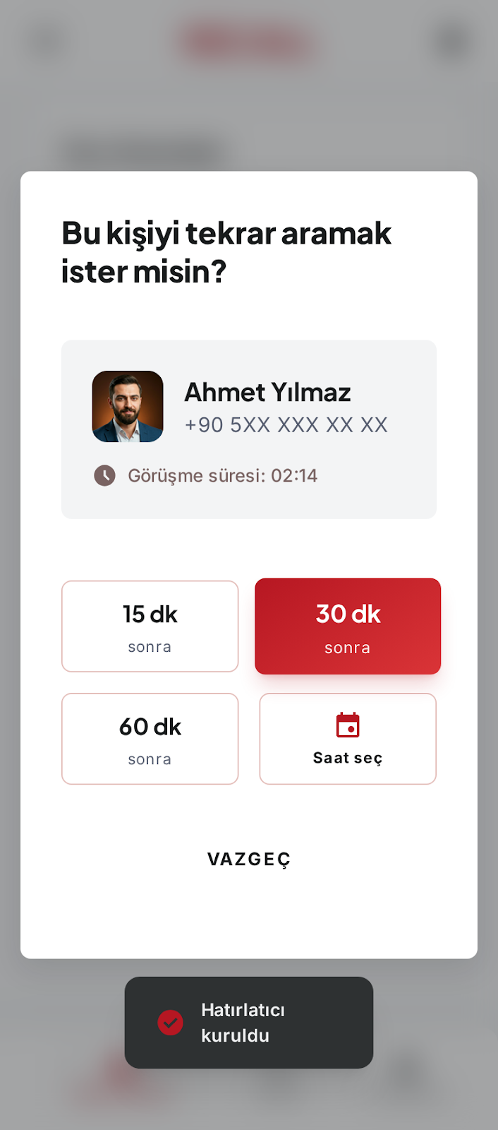RECALL görüşme sonrası büyük ekran popup